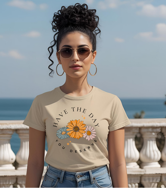Have the Day Graphic Tee